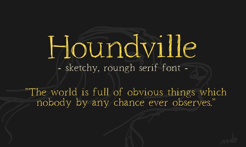 Houndville Schriftart