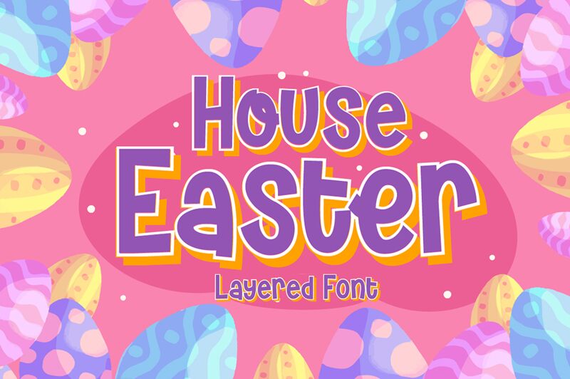 House Easter Schriftart