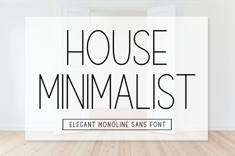 House Minimalist الخط