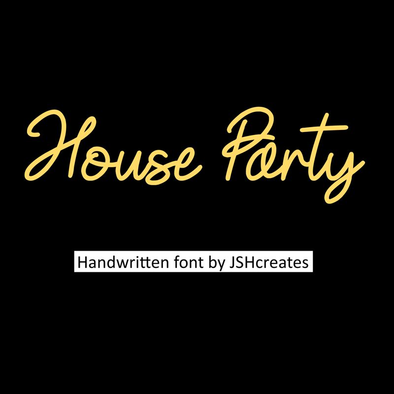House Party Schriftart