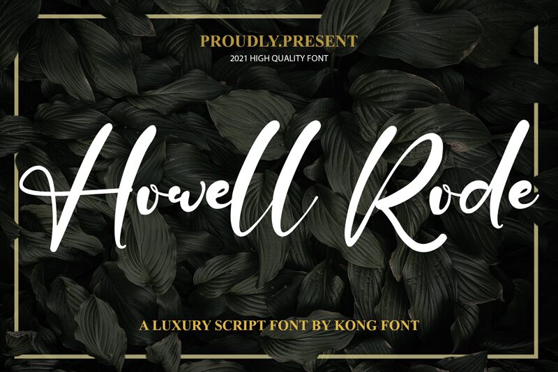 Howell Rode Schriftart