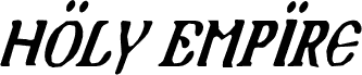 Náhled písma Holy Empire Condensed Italic