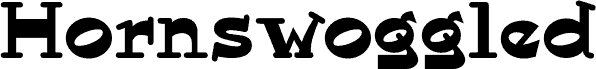 Hornswoggled NF