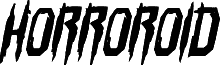 Podgląd czcionki Horroroid Bold Italic