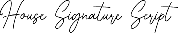 House Signature Script