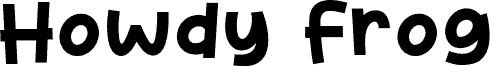 Howdy Frog font