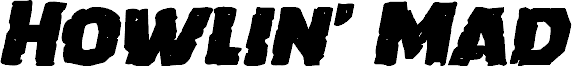 Anteprima del carattere Howlin' Mad Expanded Italic