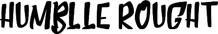 Humblle Rought All Caps