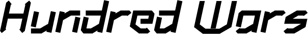 Hundred Wars Extrabold Italic
