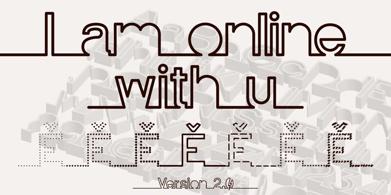 I am online with u Schriftart