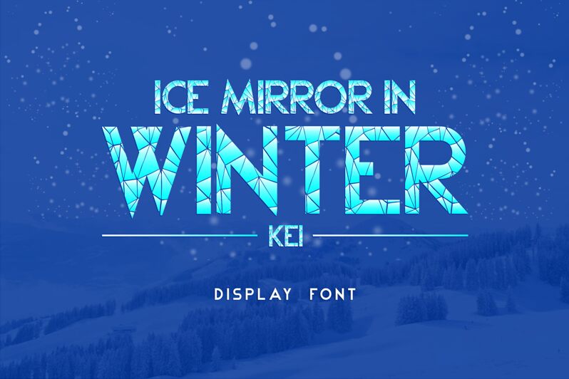 Ice Mirror in Winter Kei Schriftart