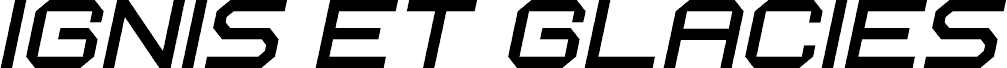 Ignis et Glacies Extra Sharp Italic