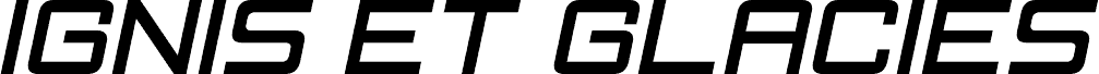 Ignis et Glacies Sharp Italic