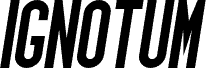 Ignotum Bold Italic