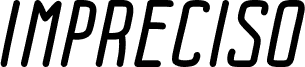 Impreciso free Italic