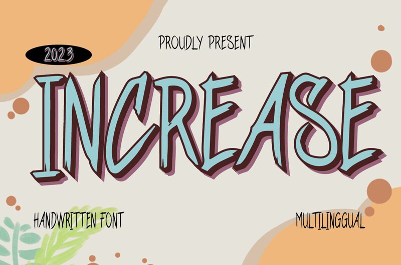 Increase Schriftart