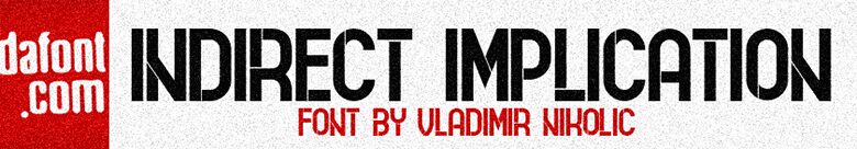 Indirect Implication Schriftart