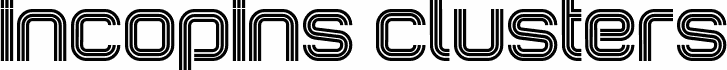 Preview of the IncopinsClustersB font