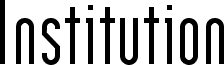 Institution