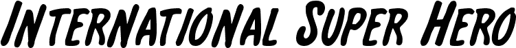 Preview of the International Super Hero font