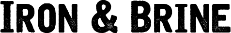Iron & Brine