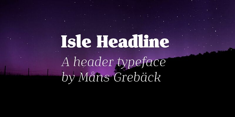 Isle Headline Schriftart