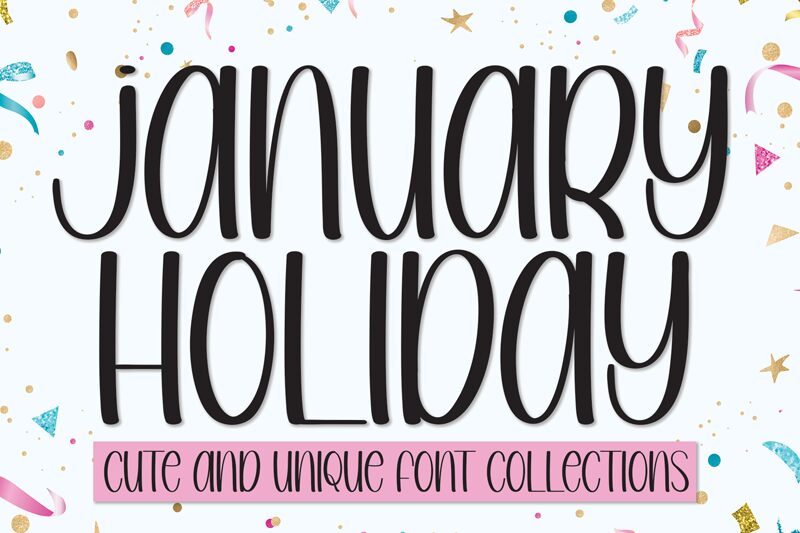 JANUARY HOLIDAY الخط