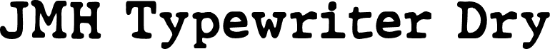 Preview of the JMHTypewriterdry-Bold font