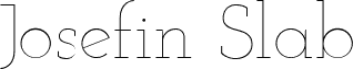 Josefin Slab Thin