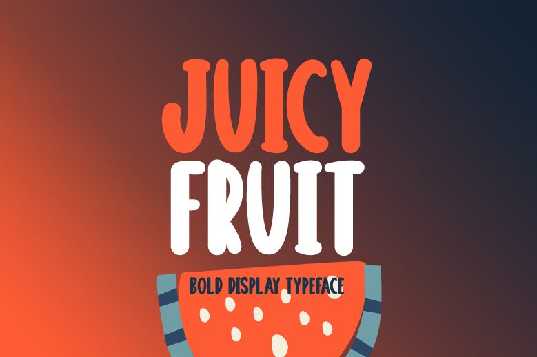 Juicy Fruit Schriftart