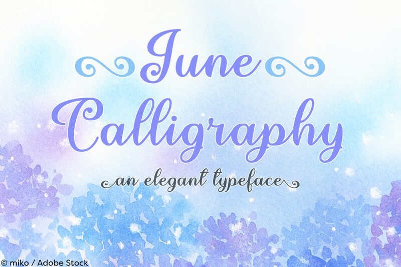 June Calligraphy Schriftart