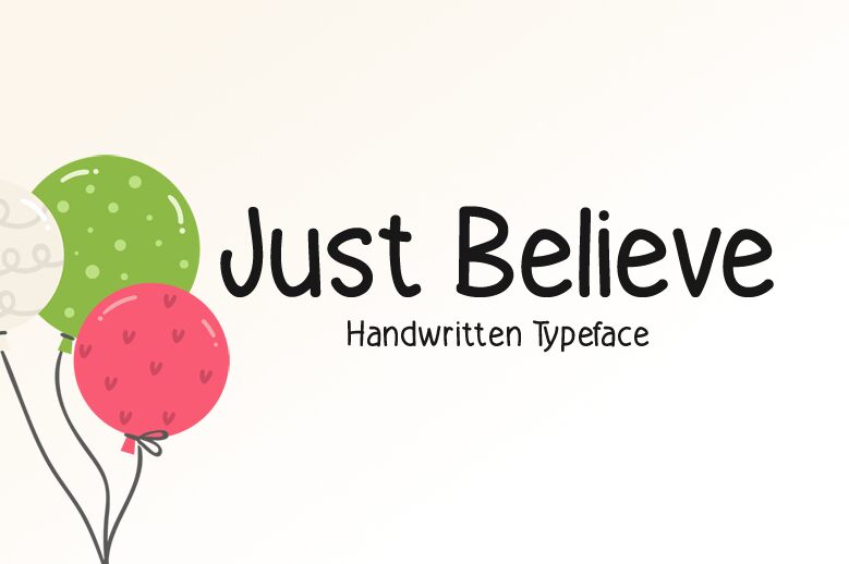 Just Believe Schriftart