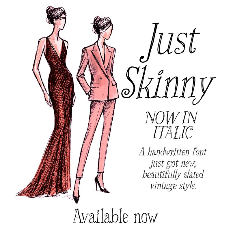 Just Skinny Schriftart