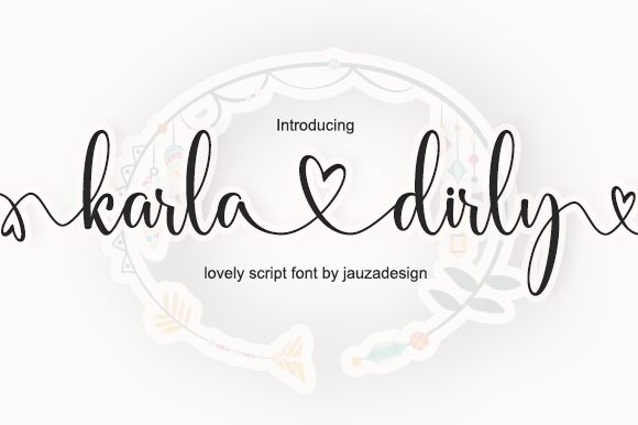 Karla Dirly Schriftart