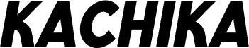 KACHIKA