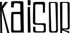 kaisor