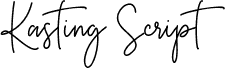 Kasting Script