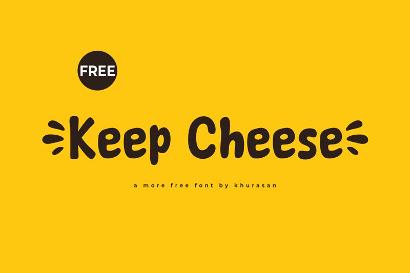 Keep Cheese フォント