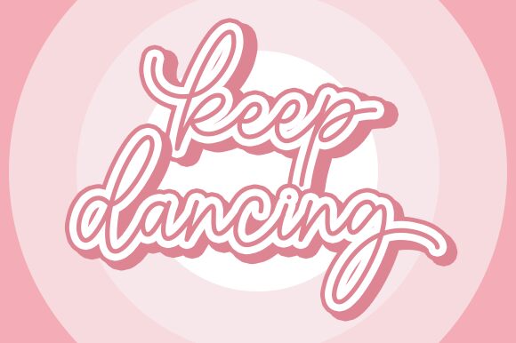 Keep Dancing フォント