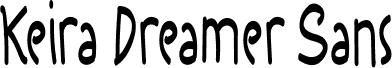 Náhled písma Keira Dreamer DEMO Sans