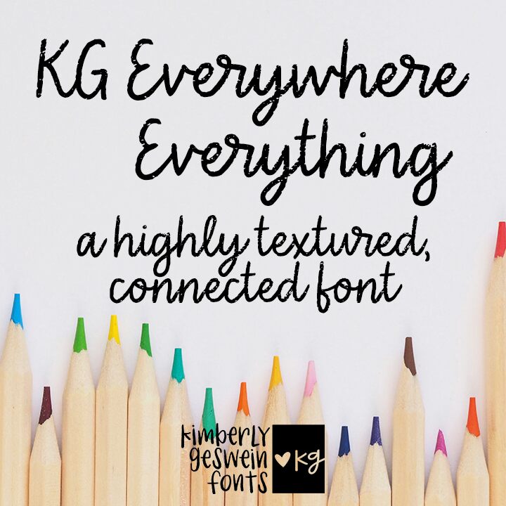 KG Everywhere Everything Schriftart