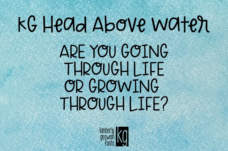KG Head Above Water Font