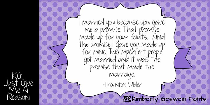 KG Just Give Me A Reason Druh písma