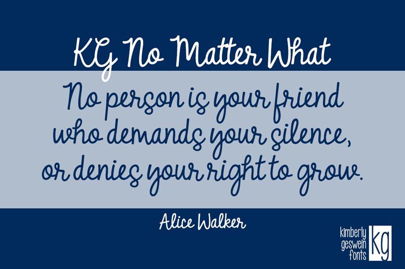 KG No Matter What Font