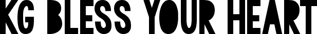 KG BLESS YOUR HEART