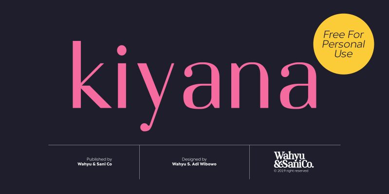 Kiyana Font