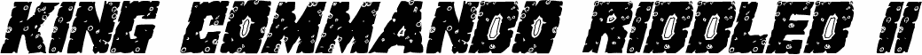King Commando Riddled II Italic