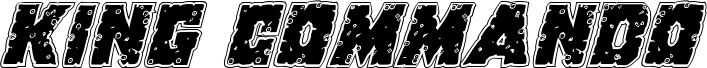 King Commando Riddled Italic