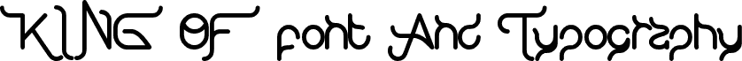 KING OF font And Typography