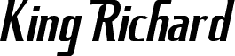 King Richard Italic